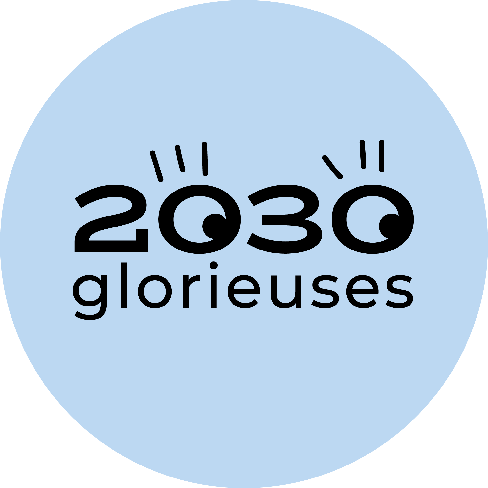 2030 glorieuses